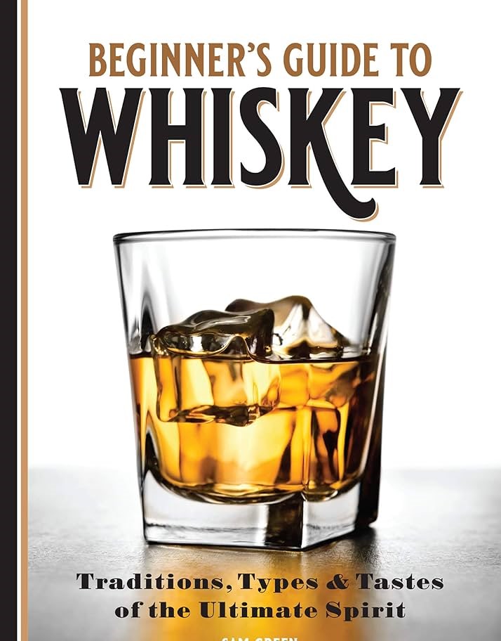 Beginner Whiskey Tasting Guide